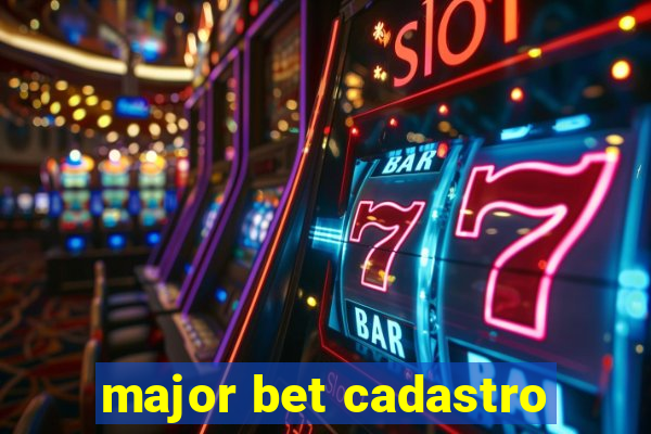 major bet cadastro